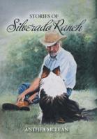 Stories of Silverado Ranch