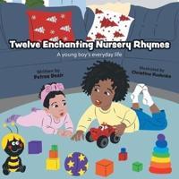 Twelve Enchanting Nursery Rhymes