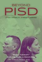Beyond PISD (Post-Infidelity Stress Disorder)