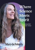 Where Science Meets Spirit