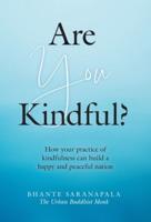 Are You Kindful?