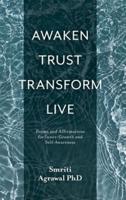 Awaken Trust Transform Live