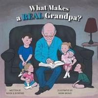 What Makes a Real Grandpa?