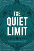 The Quiet Limit