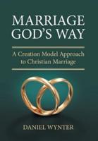 Marriage God's Way