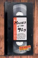 Movies of the '90S