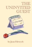 The Uninvited Guest