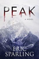 Peak: A Novel