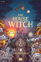 The House Witch 3