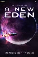 A New Eden