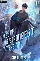 Rise of the Strongest Sovereign