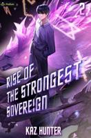 Rise of the Strongest Sovereign 2