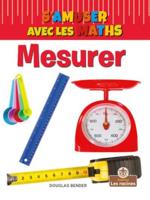 Mesurer (Measuring)