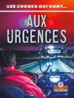 Aux Urgences (In an Emergency)