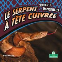 Le Serpent À Tête Cuivrée (Copperheads)