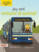 ãHoy Seré Conductor De Autobús!