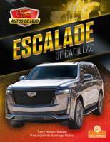 Escalade De Cadillac (Escalade by Cadillac)