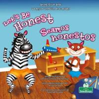 Seamos Honestos (Let's Be Honest) Bilingual