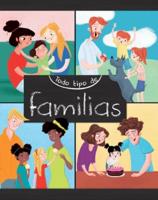 Todo Tipo De Familias (All Kinds of Families)