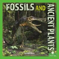 Fossils and Ancient Plants