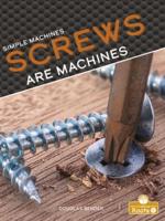 Screws Are Machines