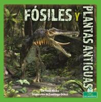 Fósiles Y Plantas Antiguas