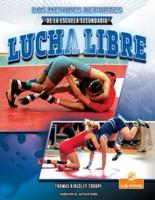 Lucha Libre (Wrestling)