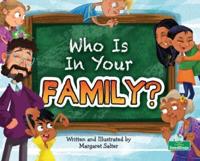 Who Is in Your Family?