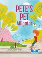 Pete's Pet Alligator