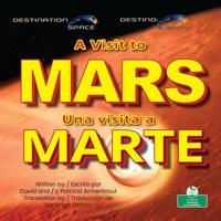 A Visit to Mars (Una Visita a Marte) Bilingual Eng/Spa