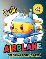Cute Airplane Coloring Book For Kids