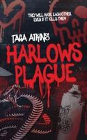 Harlows Plague