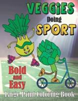 Veggie Doing Sports Bold and Easy