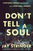 Don't Tell A Soul