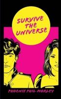 Survive The Universe