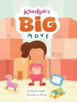 Khadijah's Big Move