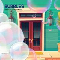 Bubbles