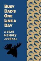 Busy Dad's One Line A Day Three Year Memory Journal