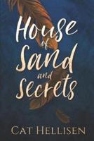 House of Sand and Secrets
