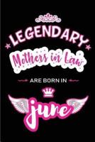 Legendary Mothers in Law Are Born in June