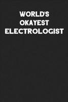 World's Okayest Electrologist