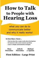 How to Talk to People With Hearing Loss