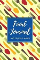 Food Journal and Fitness Planner