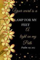 Your Word Is A Lamp For My Feet. Psalm 119