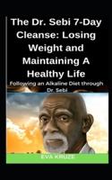 The Dr. Sebi 7-Day Cleanse