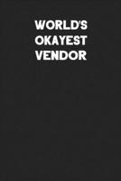 World's Okayest Vendor