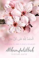 Alhamdulillah Gratitude Journal