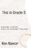 This Is Grade 3