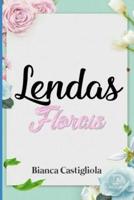 Lendas Florais