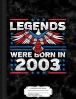 Legends Were Born in 2003 Patriotic Birthday